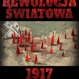 Rewolucja Światowa  1917-1923