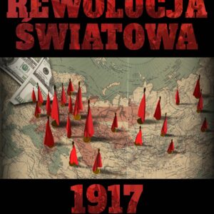 Rewolucja Światowa  1917-1923