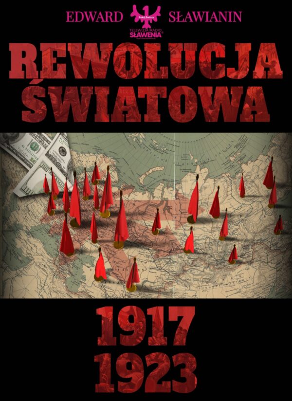 Rewolucja Światowa  1917-1923